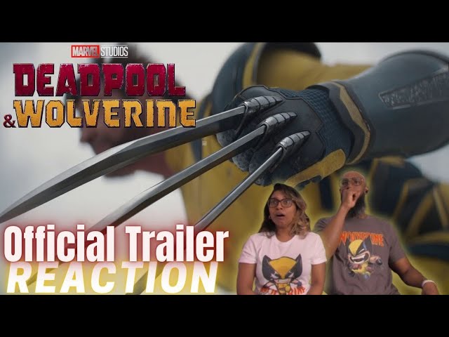 Marvel Studios' Deadpool & Wolverine | Official Trailer | Reaction