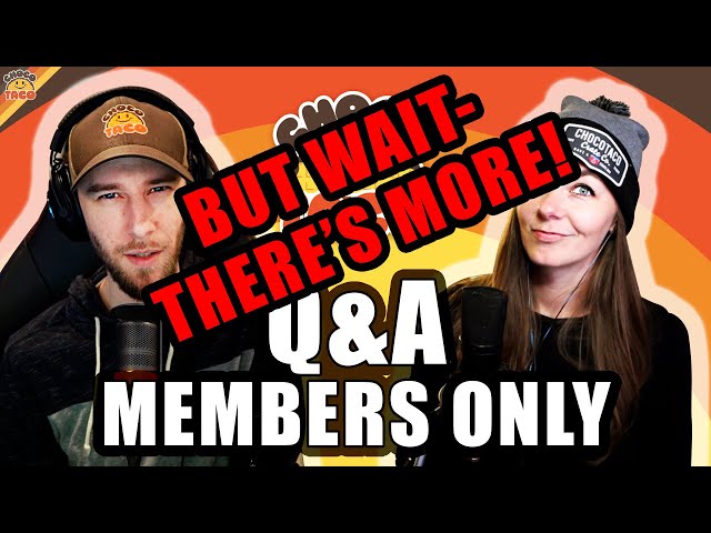 TAKE 2...AGAIN: Members Only Q&A/AMA with chocoTaco and Beth PART 2