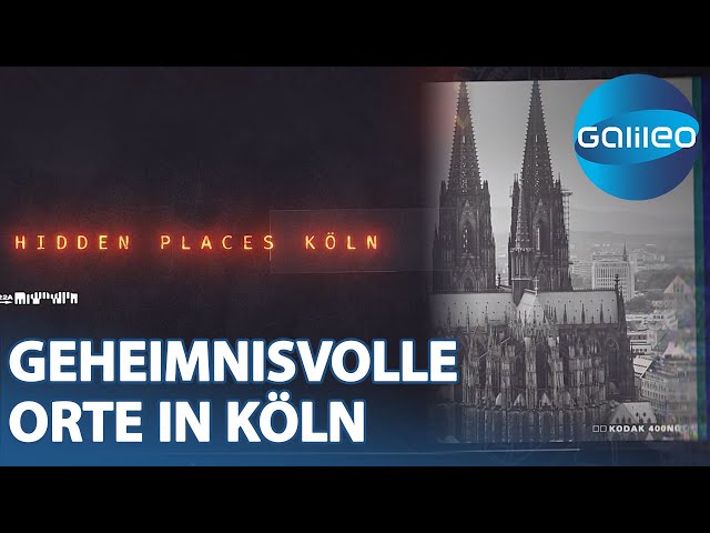 Versteckt und entdeckt: Vier geheimnisvolle Orte in Köln | Galileo | ProSieben