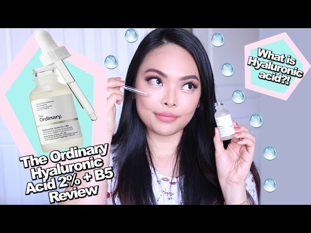 THE ORDINARY HYALURONIC ACID 2% + B5 Review | What Is Hyaluronic Acid?