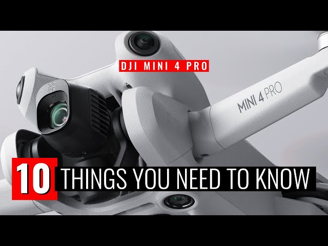 DJI Mini 4 Pro | 10 Things You NEED to Know
