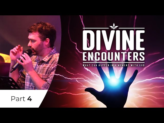 Divine Encounters – Jesus Transfigured (p4)