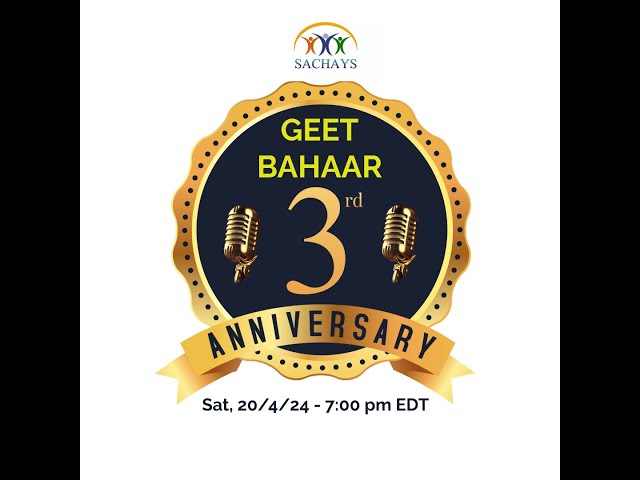 Geet Bahaar 3rd Anniversary Celebrations 20/4/2024