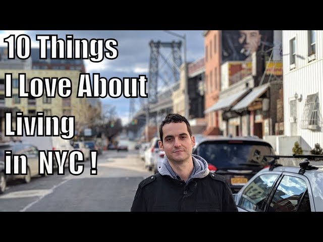 Top 10 Things I LOVE About Living in New York City !
