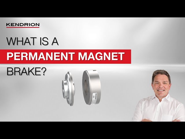 Kendrion Tutorial - What is a permanent magnet brake?