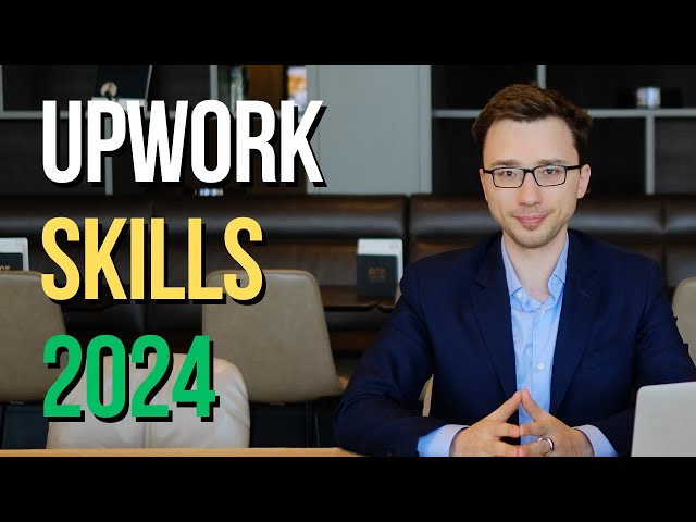 Top 10 Best Upwork Skills (2024)