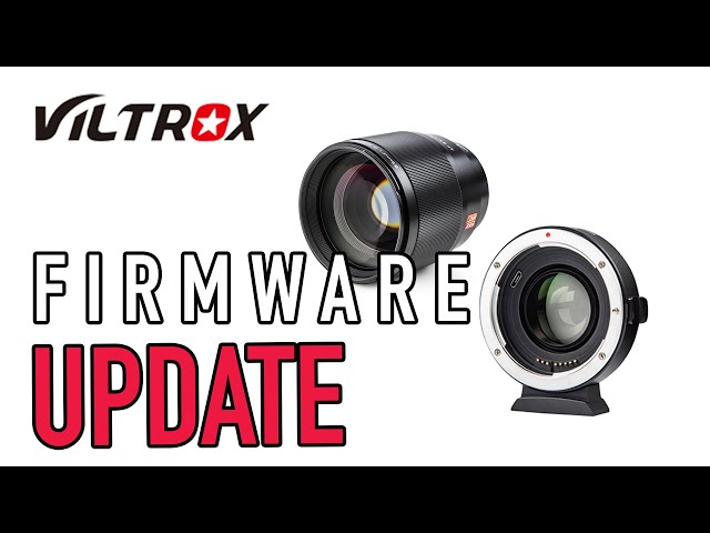 Viltrox Firmware Update installieren - so geht's!