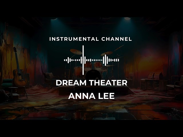 Dream Theater - Anna Lee (instrumental)
