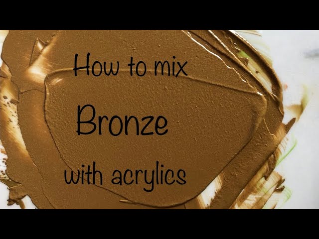 How To Make Bronze Color | Acrylics | Color Mixing Tutorial #17