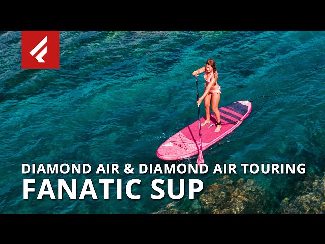 Diamond Air and Diamond Air Touring - 2020 Fanatic Inflatable Paddle Boards
