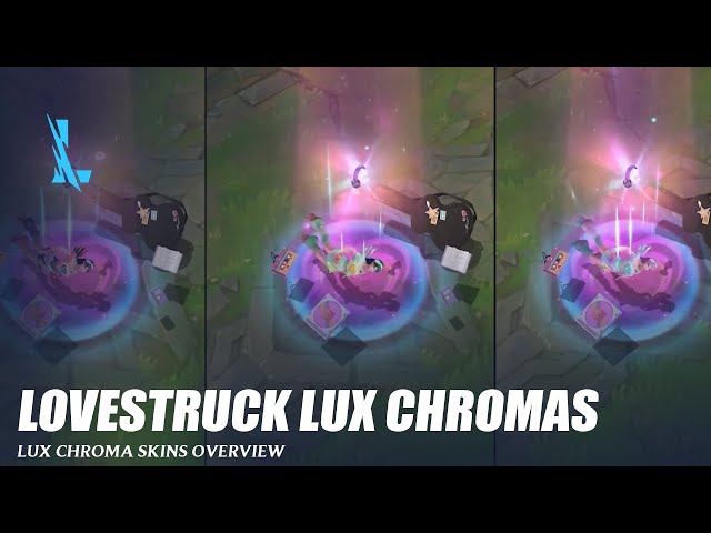 Lovestruck Lux Chromas - Wild Rift