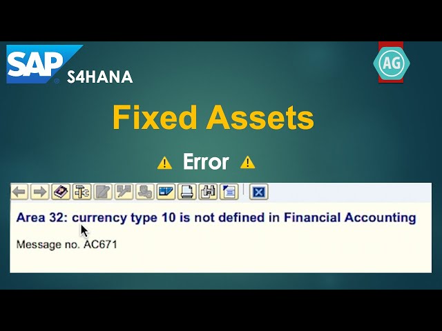 SAP S4HANA Fixed Assets Parallel Ledgers Error AC671: Depreciation Area Currency Type Not Defined