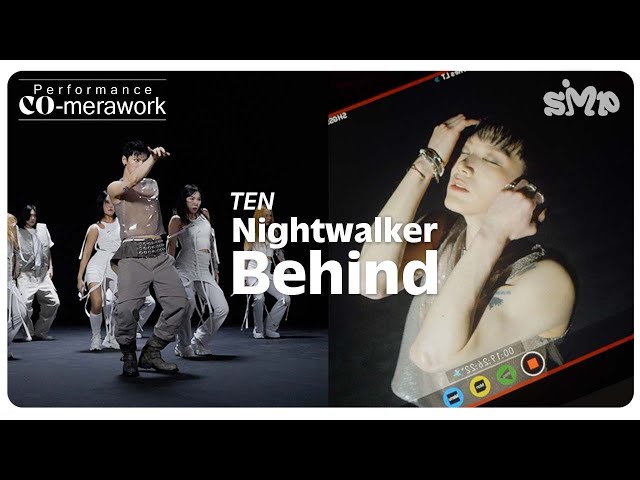 TEN 텐 'Nightwalker' Performance CO-merawork Behind