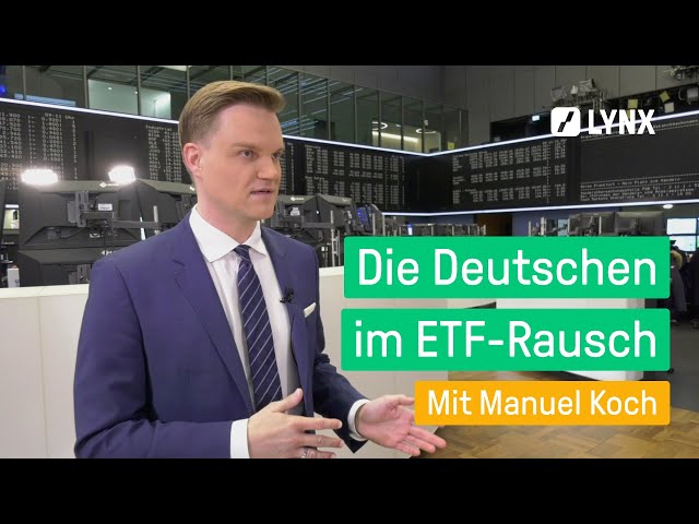 Kaufen die Deutschen die richtigen ETFs? - Interview mit Manuel Koch | LYNX fragt nach