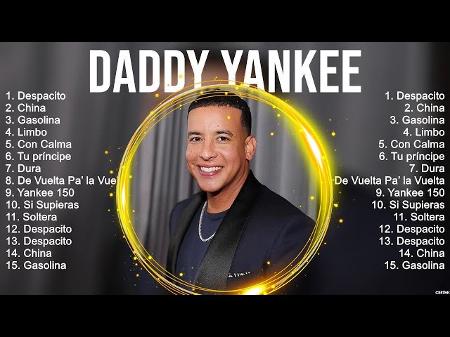 Daddy Yankee Album 💚 Daddy Yankee Top Songs 💚 Daddy Yankee Full Album