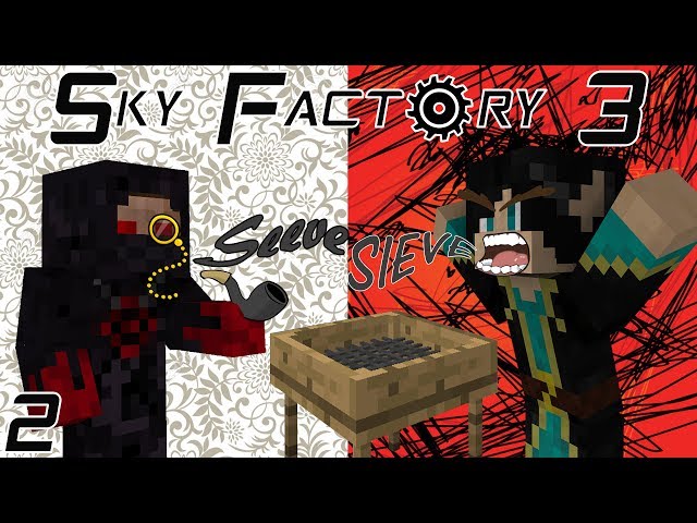 Sky Factory 3 (Modded Minecraft) Ep:2 SEEVE!!!!!