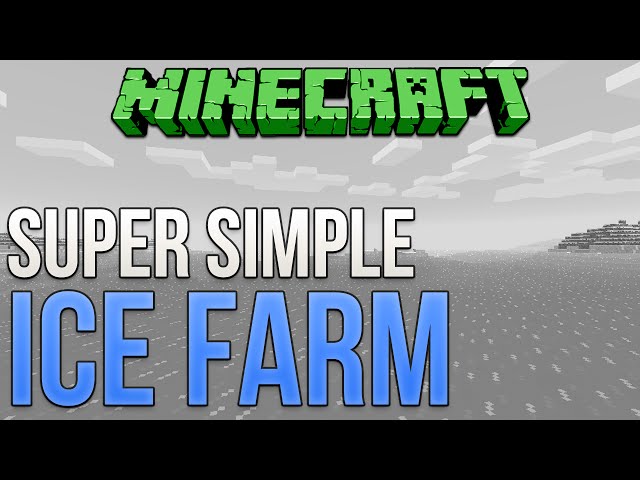 Minecraft: Super Simple Ice Farm Tutorial