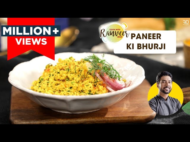 Paneer Bhurji | पनीर भुर्जी | Paneer ki bhurji kaise banaye | Chef Ranveer Brar
