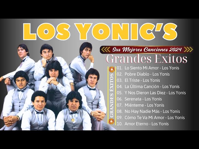 LOS YONIC'S (Mix) | Las 22 mejores canciones de LOS YONIC'S2024 |LOS YONIC'S Top Hits 70s 80s music