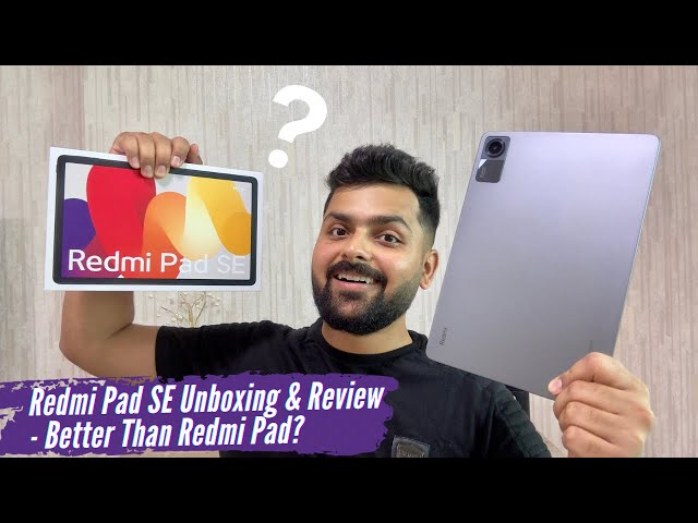 Redmi Pad SE Unboxing & Review - Budget Tablet with Poor Performance!