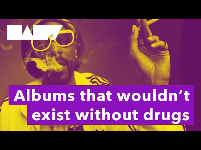 Albums That Wouldn't Exist Without Drugs