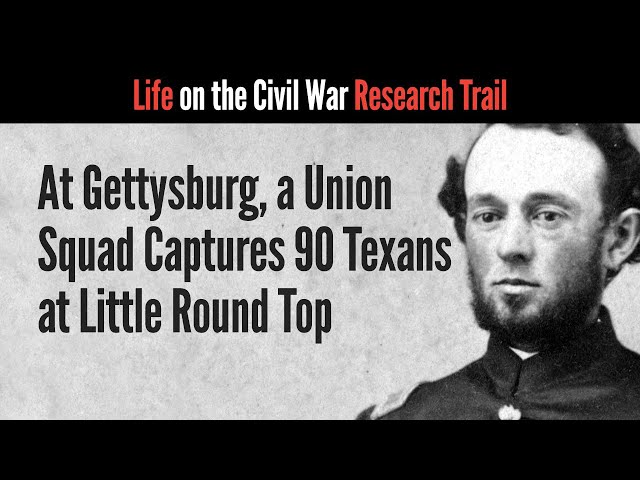 At Gettysburg, a Union Squad Captures 90 Texans at Little Round Top