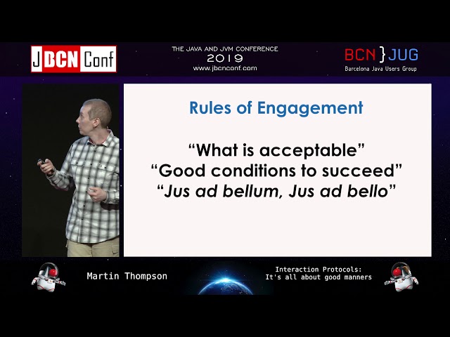 Interaction Protocols: It's all about good manners by Martin Thompson at JBCNConf'19