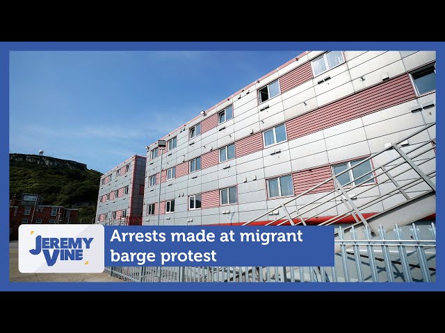 Arrests made at migrant barge protest | Jeremy Vine