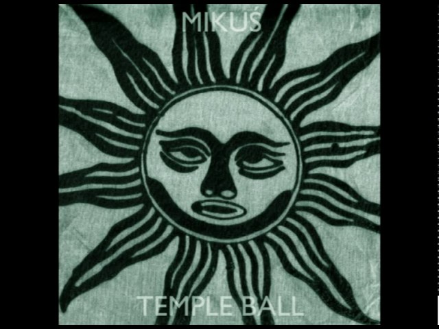 Mikuś - Temple Ball - Planet Terror Records