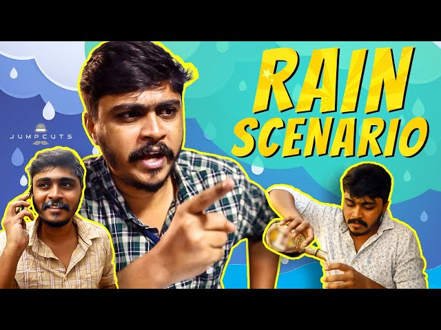 Rain Scenario 2021 | Hari & Naresh | Jump Cuts