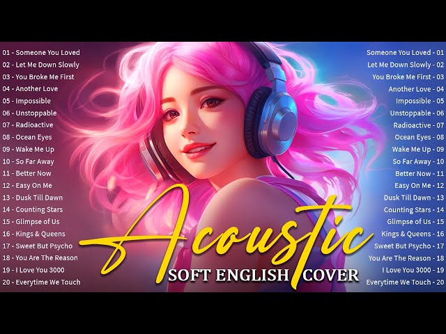 English Acoustic Love Songs with Lyrics 2024 🎵 Best Cool Acoustic Songs Playlist Ever