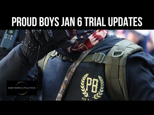 Proud Boys Trial Updates - Jan 16, 2023