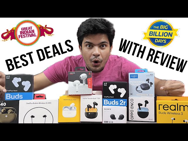 Best Deals On Bluetooth Earbuds (TWS) Flipkart Big Billion Days and Amazon Great Indian Festival