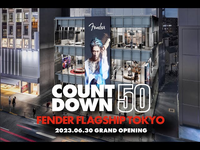 Fender Flagship Tokyo Countdown