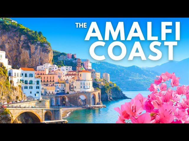 Why You Should Visit the Amalfi Coast in 2024 | Travel Video