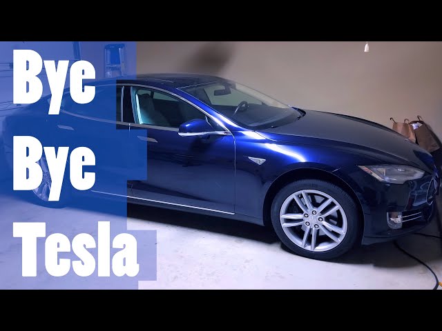 Bye Bye Tesla: Why We Sold Our Model S