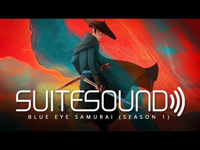 Blue Eye Samurai (Season 1) - Ultimate Soundtrack Suite