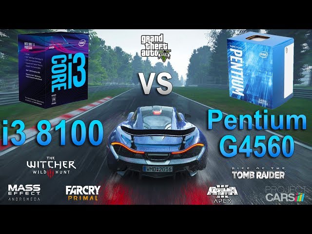 i3 8100 vs Pentium G4560 Test in 7 Games