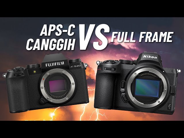 Pilih Kamera APS-C canggih atau Full Frame kalau budget 20jutaan