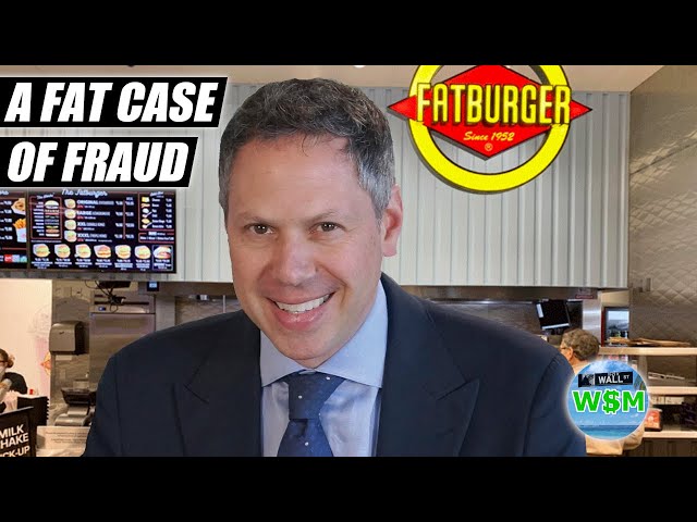 FatBurger's $47 Million Fraud Explained