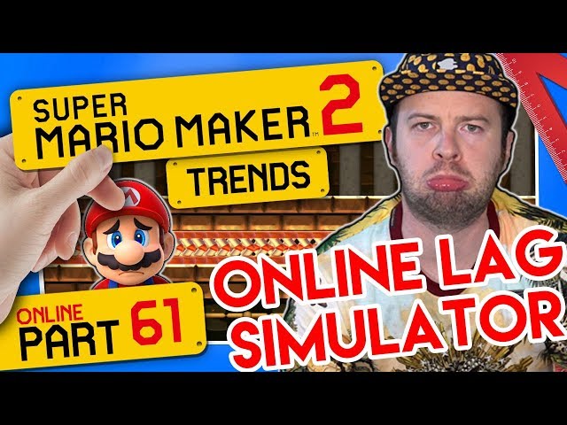 SUPER MARIO MAKER 2 ONLINE 👷 #61: Online Lag Simulator & Ryukahrs Hot Sponge