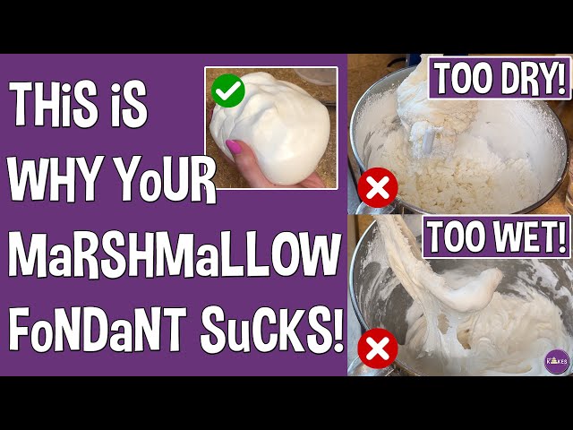 Help!  Why Does My Marshmallow Fondant Suck?