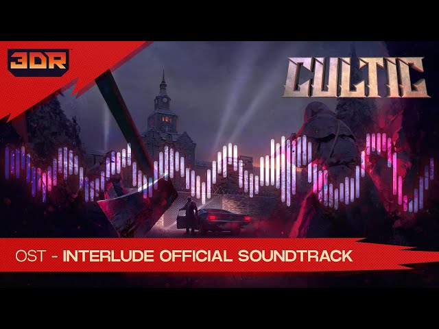CULTIC - Interlude Official Soundtrack