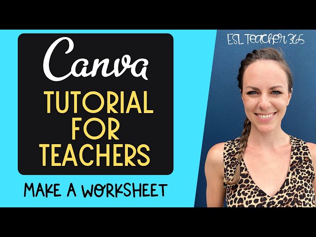 Canva Tutorial for Teachers - How to Make a Worksheet on Canva