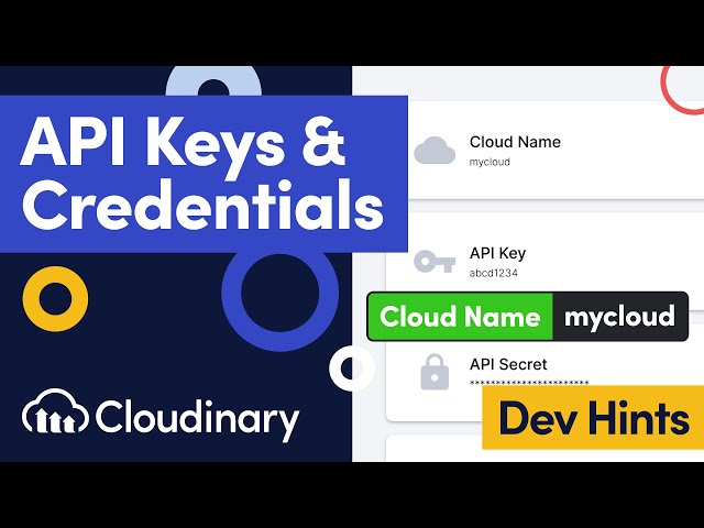 Finding Your Cloudinary API Key, Cloud Name, and Credentials - Dev Hints