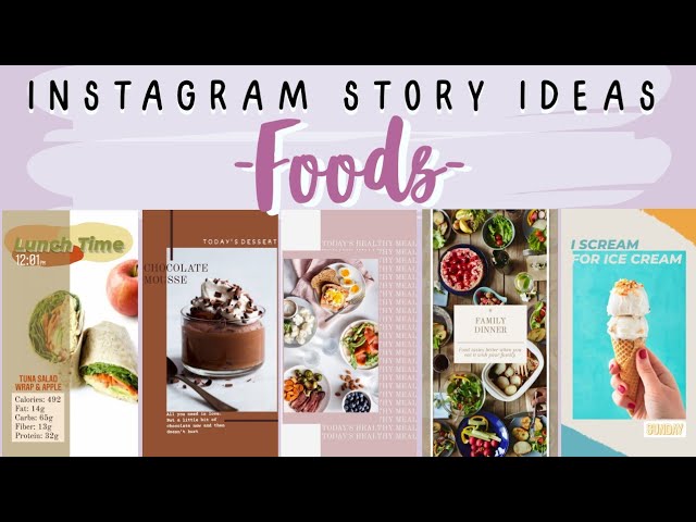 FOODS Instagram Story Ideas 🧁 | Minimalist Aesthetic