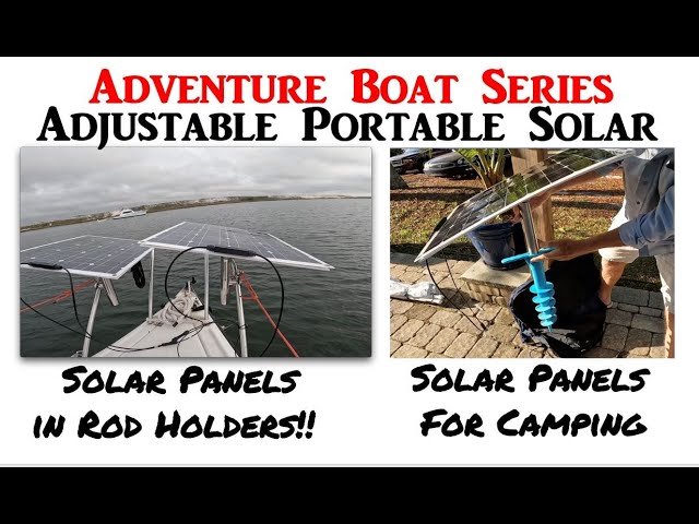 Overlanding / Boating Adventure Equipment, Land or Sea Adjustable Solar Panels, Magma Ball Joint, RV