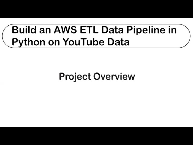AWS ETL Data Pipeline in Python on YouTube Data | Project Overview