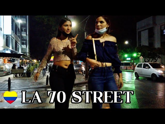 LA 70 STREET MEDELLIN COLOMBIA 🇨🇴 MARCH 2021 TOUR