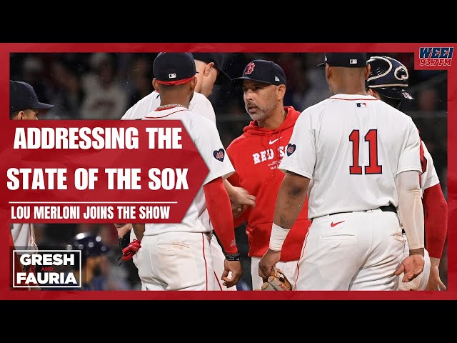 Addressing the state of the Red Sox just passed the quarter pole with Lou Merloni | Gresh & Fauria